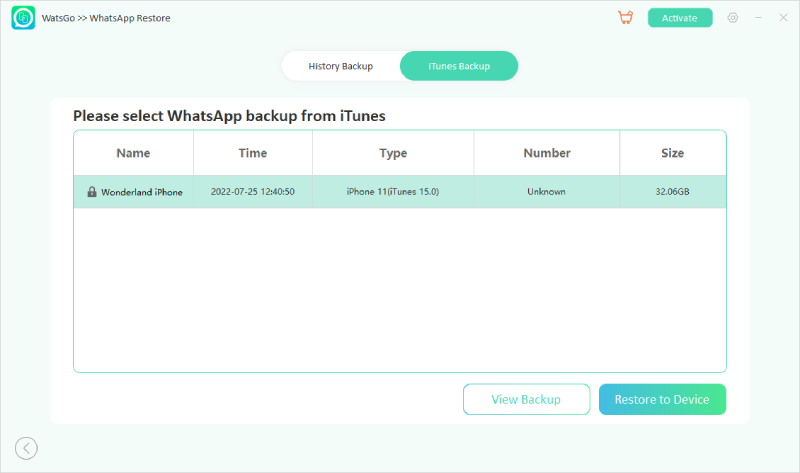 Watsgo Guide -History WhatsAppバックアップiTunesを選択します