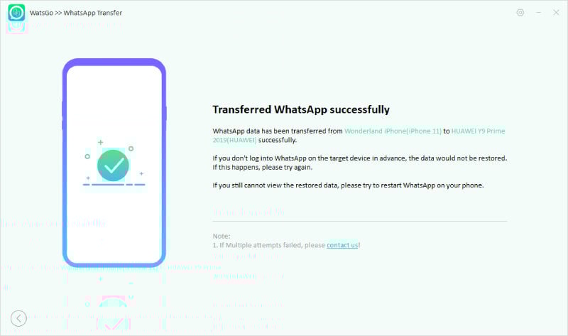 Watsgo Guide -WhatsApp転送iPhoneからAndroidへの転送に正常に